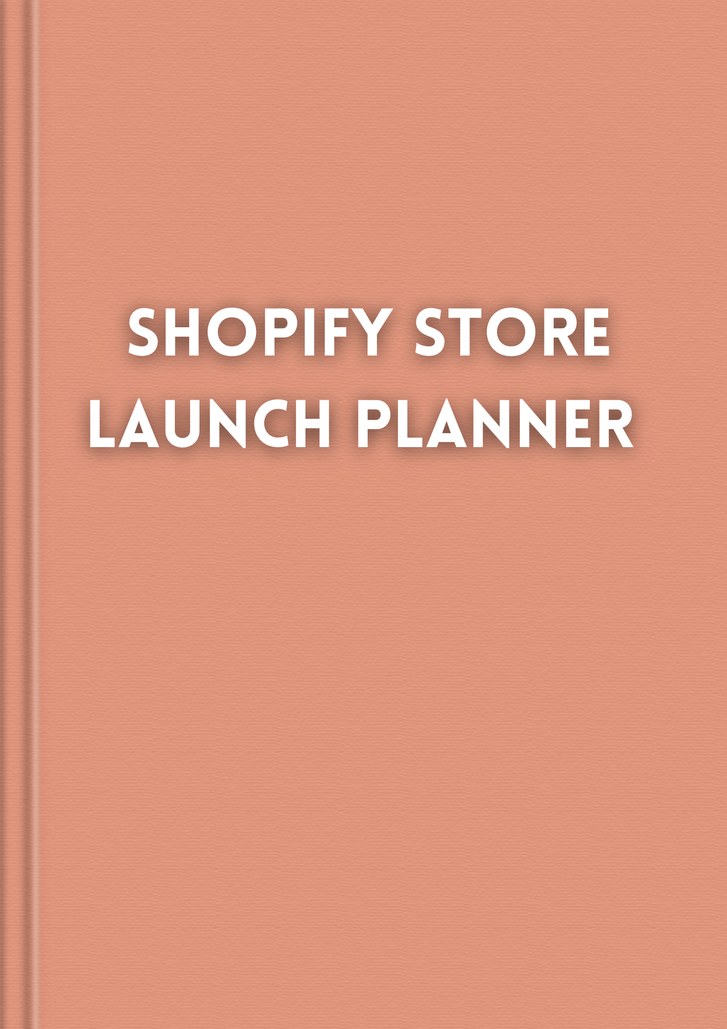 Shopify Store Launch Planner